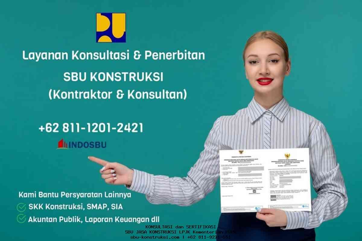 Jasa Pengurusan Perizinan Sertifikat Badan Usaha(SBU) Jasa Konstruksi AT004 Jasa Pengujian dan Analisis Teknis Parameter Fisikal di KAB. DOGIYAI,PAPUA